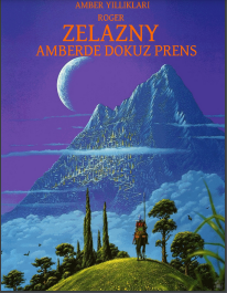 Amber’de Dokuz Prens: Amber Yıllıkları 1. Kitap